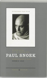 Dichters van nu Paul Snoek