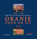 1974-1976 Oranje Toen en Nu 2010