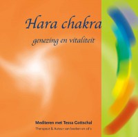 Hara Chakra, genezing en vitaliteit