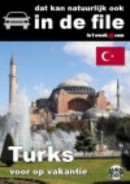In de file Turks voor op vakantie