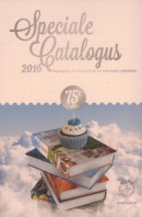 Speciale catalogus 2016 van de postzegels van Nederland en overzeese rijksdelen 75e editie