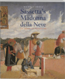 Sassetta's Madonna della Neve