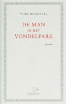 De man in het Vondelpark