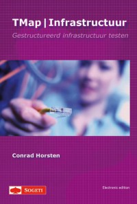 TMap / Infrastuctuur gestructureerd infrastructuur testen
