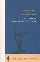 De Inleiding van Karl Jaspers' Algemene Psychopathologie