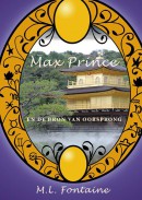 Max Prince Max Prince en de bron van oorsprong