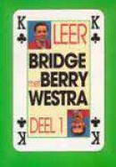 Leer bridge met Berry Westra 1