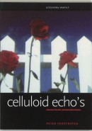 Celluloid echo's