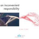 An Inconvenient Responsibility