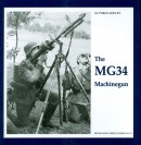 The propaganda photo series The MG34 Machinegun