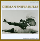 German Sniper Rifles The Propaganda Photo Series, Vol. VII