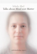 Talks about Mind over Matter