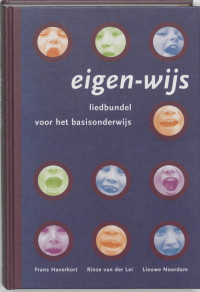 Eigen-wijs / liedbundel voor het basisonderwijs