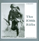 The propaganda series The K98k rifle