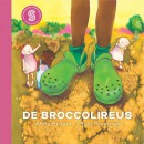 Sesam-kinderboeken De broccolireus / Safia en de droombellen