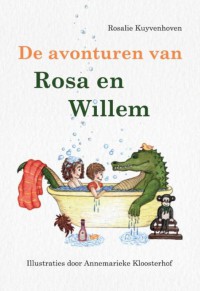 De avonturen van Rosa en Willem