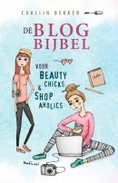 De blogbijbel - voor beauty chicks & shopaholics