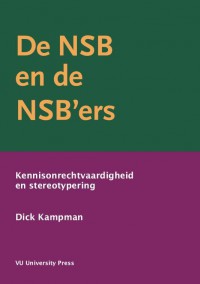 De NSB en de NSB’ers Kennisonrechtvaardigheid en stereotypering