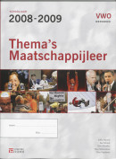 Thema:s maatschappijleer vwo werkboek 2008-2009