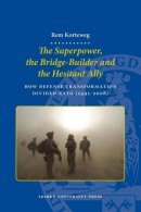 The superpower, the bridge-builder and the hesitant ally