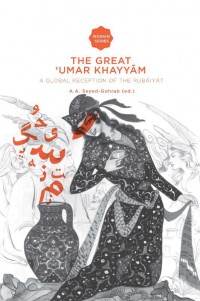Iranian Studies Series The great 'Umar Khayyam