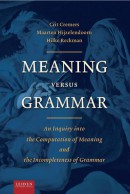 Meaning versus Grammar