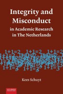 Integrity and Misconduct in Academic Research in The Netherlands