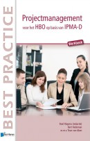 Werkboek Werkboek Projectmanagement voor het HBO op basis van IPMA-D