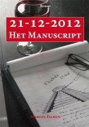 21-12-2012, het manuscript