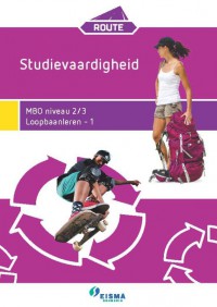 Route Loopbaan & Burgerschap Studievaardigheid MBO niveau 2/3