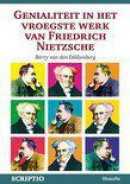 Genialiteit in het vroegste werk van Friedrich Nietzsche