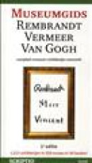 Museumgids Rembrandt Vermeer Van Gogh