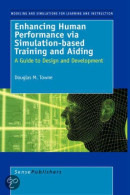 Enhancing Human Performance via Simulation-based Training and Aiding