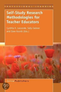 Self-Study Research Methodologies for Teacher Educators