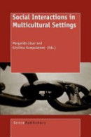 Social Interactions in Multicultural Settings