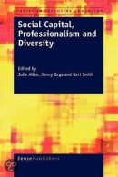 Social Capital, Professionalism and Diversity
