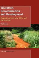 Education, decolonization and development