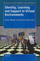 Identity, Learning and Support in Virtual Environments