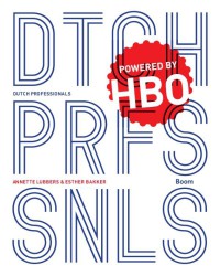 Dutch Professionals - powered by HBO