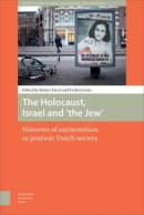 NIOD Studies on War, Holocaust, and Genocide The Holocaust, Israel and \'the Jew\'