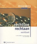 Belastingrecht Belastingrecht rechttoe rechtaan 2012-2013 (werkboek)