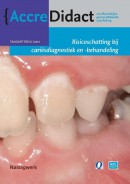 AccreDidact Risicoschatting bij cariësdiagnostiek en -behandeling