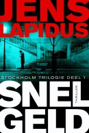 De Stockholm-trilogie 1 : Snel geld