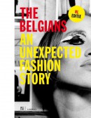 The Belgians. An unexpected fashion story