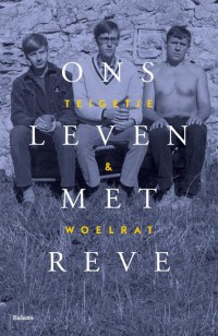 Teigetje en Woelrat * Ons Leven Met Reve