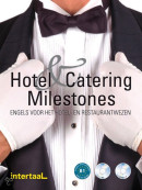 Hotel & Catering Milestones