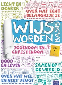 Wijs Worden Basis deel 1, leerwerkboek (editie 2014)