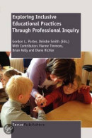 Exploring Inclusive Educational Practices Through Proffesional Inquiry