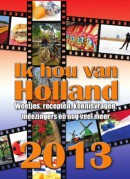 Ik hou van Holland scheurkalender 2013