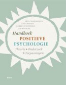 Handboek Positieve Psychologie - Theorie, Onderzoek en Toepassingen